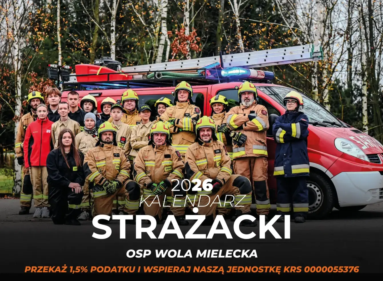 OSPWolaMielecka.pl: A 2026 fire brigade calendar with a photo of the whole unit